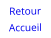 Retour Accueil