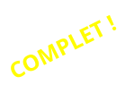 COMPLET !